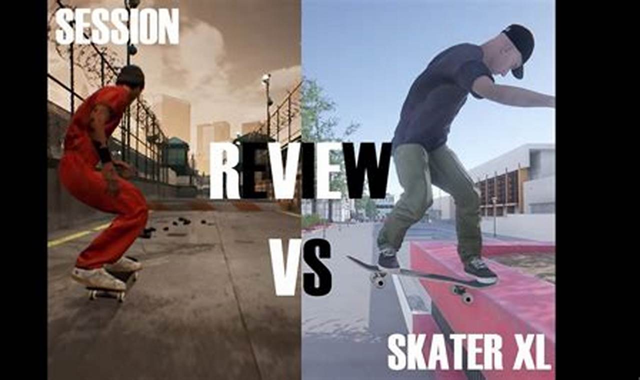 Skate Sim Showdown: Skater XL vs Session Review How to Skateboard: A Beginner's Guide to Your First Board & Tricks Skate Sim Showdown: Skater XL vs Session Review | How to Skateboard: A Beginner's Guide to Your First Board & Tricks