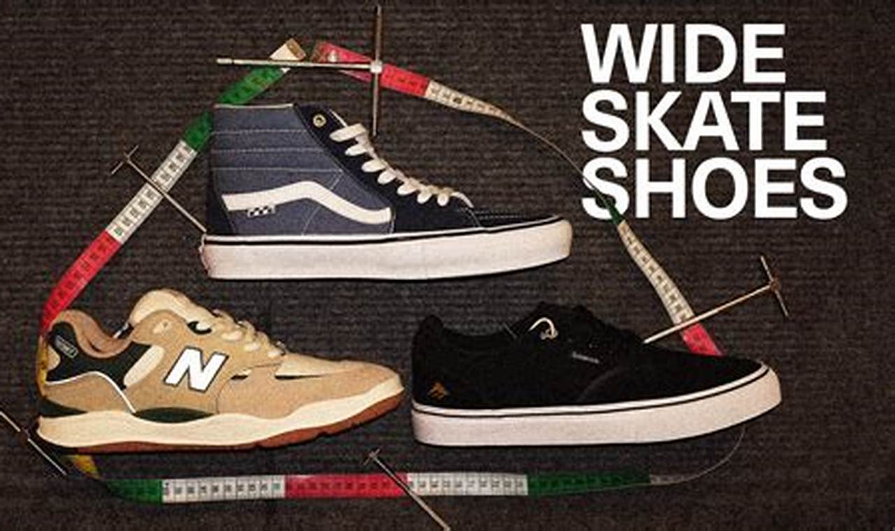 The Best Wide Toe Box Skate Shoes: Comfort & Style! How to Skateboard: A Beginner's Guide to Your First Board & Tricks The Best Wide Toe Box Skate Shoes: Comfort & Style! | How to Skateboard: A Beginner's Guide to Your First Board & Tricks
