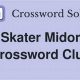 Skater Midori Crossword: The Puzzle Clue Answer! | How to Skateboard: A Beginner's Guide to Your First Board & Tricks