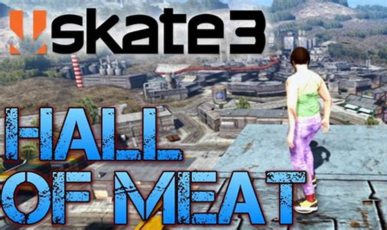 Dominate Hall of Meat Skate 3: Pro Tips & Tricks How to Skateboard: A Beginner's Guide to Your First Board & Tricks Dominate Hall of Meat Skate 3: Pro Tips & Tricks | How to Skateboard: A Beginner's Guide to Your First Board & Tricks