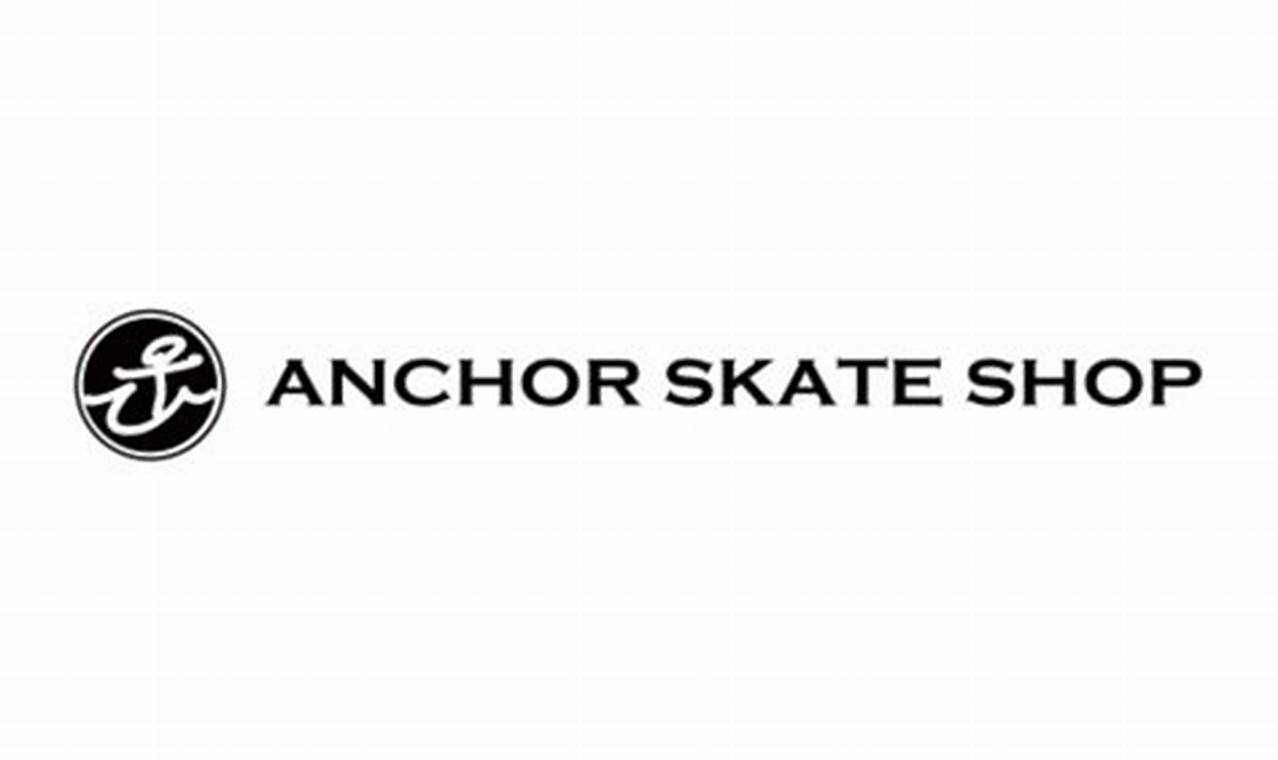 [Location] Anchor Skate Shop - Gear &amp; More! | How to Skateboard: A Beginner's Guide to Your First Board & Tricks