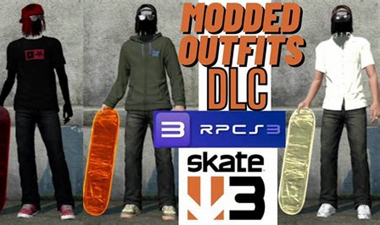 Level Up! Skate 3 Modded Outfits RPCS3 Guide & More How to Skateboard: A Beginner's Guide to Your First Board & Tricks Level Up! Skate 3 Modded Outfits RPCS3 Guide & More | How to Skateboard: A Beginner's Guide to Your First Board & Tricks