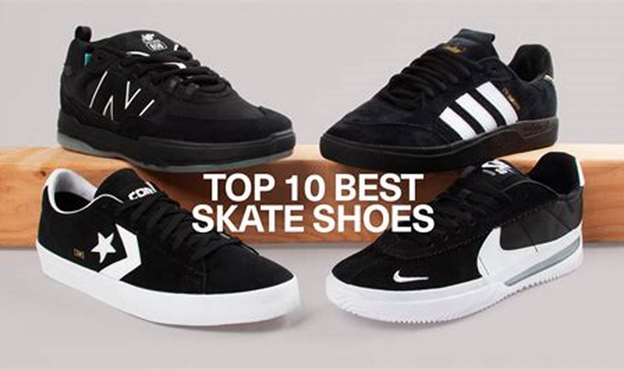 Top Skate Shoes: Find the Best Shoes to Skate With! How to Skateboard: A Beginner's Guide to Your First Board & Tricks Top Skate Shoes: Find the Best Shoes to Skate With! | How to Skateboard: A Beginner's Guide to Your First Board & Tricks