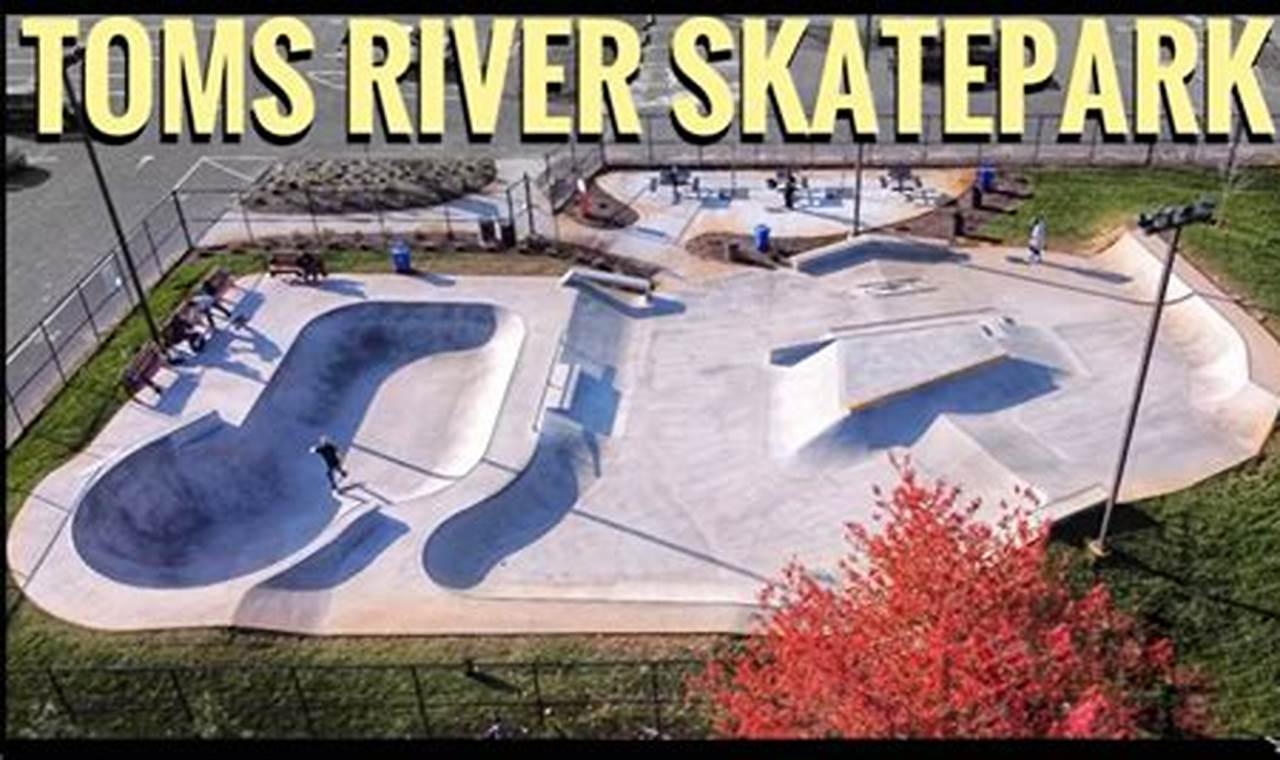 Best Skate Parks in Toms River, NJ: Your Guide! | How to Skateboard: A Beginner's Guide to Your First Board & Tricks
