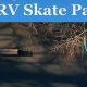Visit WRV Skate Park: Fun & Safe Skateboarding | How to Skateboard: A Beginner's Guide to Your First Board & Tricks