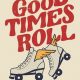 Get Rolling: Good Times Skate for Every Skater! | How to Skateboard: A Beginner's Guide to Your First Board & Tricks