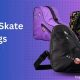 Naperville Skater's Skate Bags: Find Yours Here! | How to Skateboard: A Beginner's Guide to Your First Board & Tricks