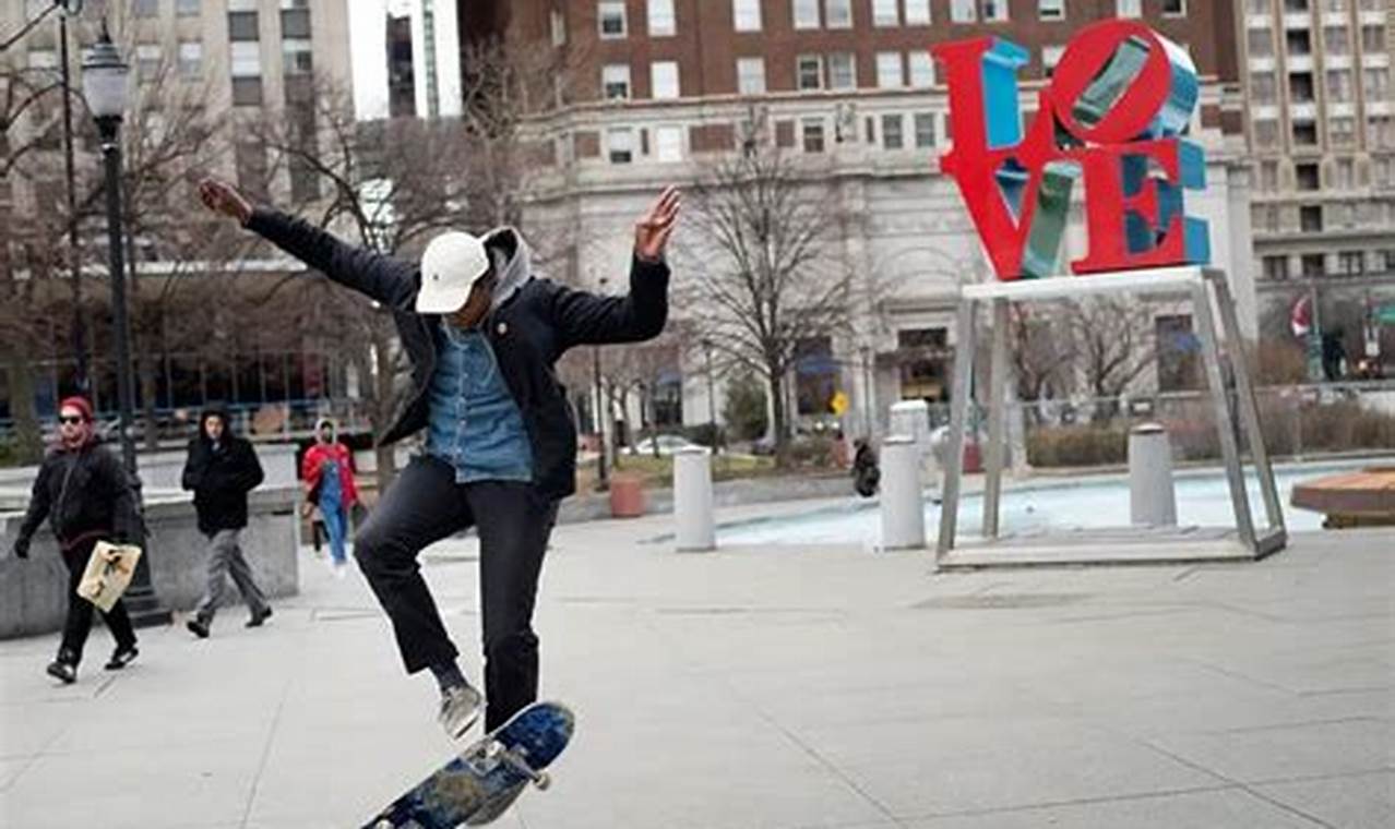 Philly's LOVE Park Skate: Then & Now | [Love Park Philadelphia Skate] | How to Skateboard: A Beginner's Guide to Your First Board & Tricks