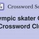 Solve Skater Ohno Crossword Clue? Answer Here! | How to Skateboard: A Beginner's Guide to Your First Board & Tricks