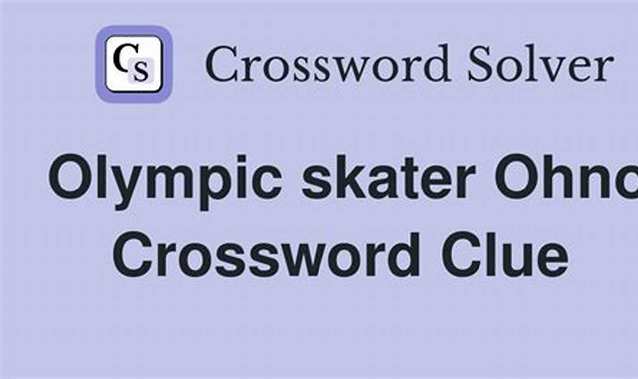 Solve Skater Ohno Crossword Clue? Answer Here! | How to Skateboard: A Beginner's Guide to Your First Board & Tricks